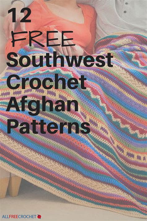 16 Free Southwest Afghan Crochet Patterns Afghan Crochet