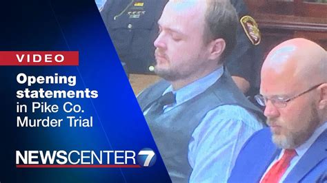 Defense Prosecution Provide Opening Statements In Pike Co Murder Trial Whio Tv Youtube