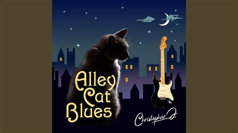 Alley Cat Blues Youtube