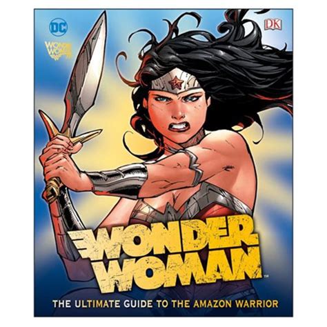 Dc Comics Wonder Woman The Ultimate Guide Hardcover Book Dk