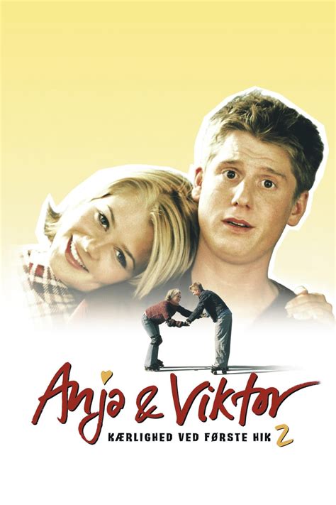 Reparto De Anja Og Viktor Kærlighed Ved Første Hik 2 Película 2001