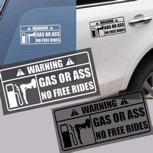 WARNING Gas Or Ass Sticker Car Truck Vinyl Emblem Decal Funny