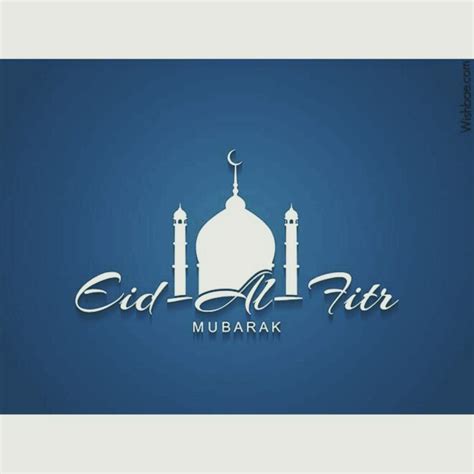 Eid Mubarak Wishes Happy Eid Al Fitr Quotes Messages And Images