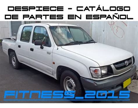Manual De Despiece Partes Toyota Hilux 1997 2006 Español En Venta En