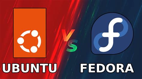 Ubuntu Vs Fedora ¿cual Es Mejor Sistema Operativo Español Youtube