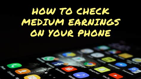 How To Check Medium Earnings From Your Phone Or Mobile Device By
