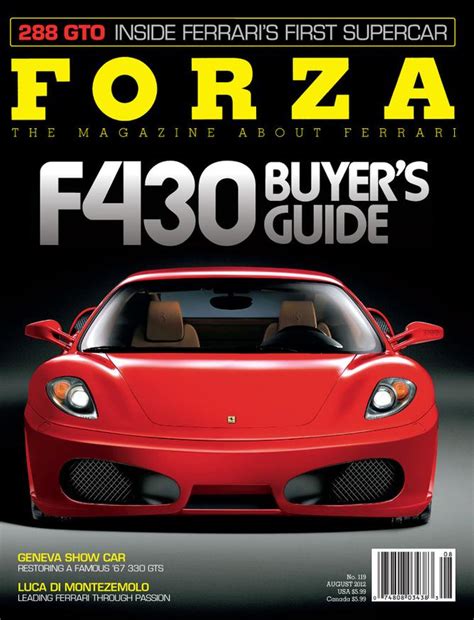 Issue 119 August 2012 Forza The Magazine About Ferrari