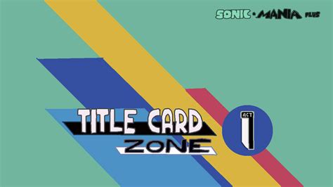 Recreating Sonic Mania Title Card 2 By Abbysek On Deviantart