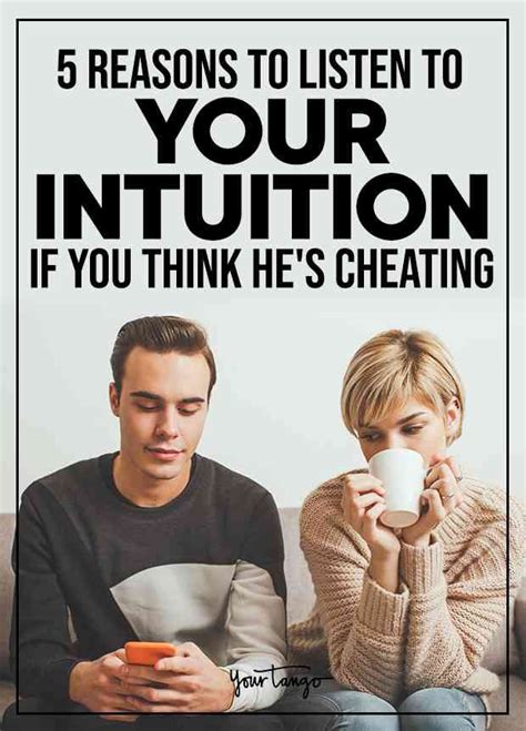 5 Reasons You Need To Listen To Your Intuition — Aka Your Gut Instinct — When You Suspect Hes