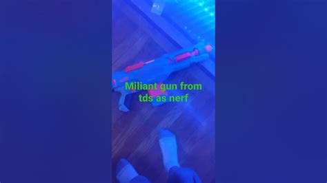 Militant Tds Nerf Gun Youtube