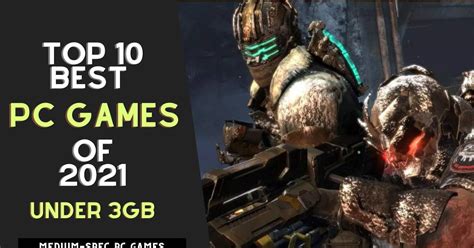 Top 10 Best Pc Games Under 3gb Medium Spec Pc Games Latest