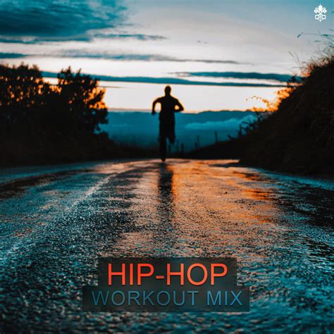 Hip Hop Workout Mix Compilation By Various Artists Spotify