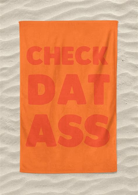Check Dat Ass Beach Towel Scribbler
