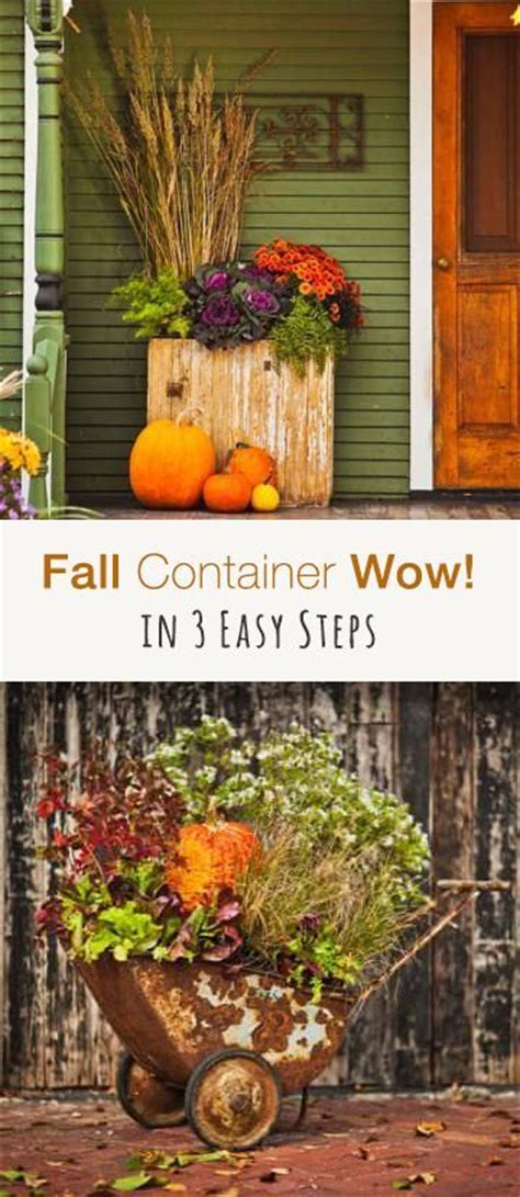 Fall Planter Ideas Wow Em In 3 Easy Steps Fall Containers Fall