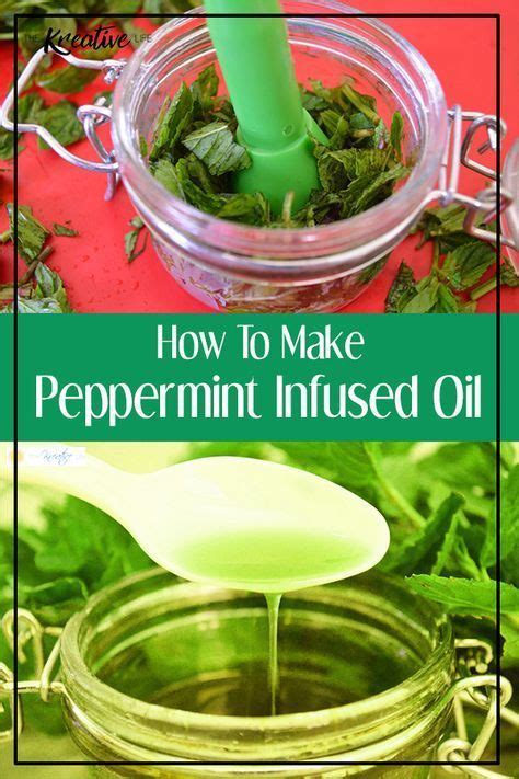 How To Make Infused Oil With Peppermint The Kreative Life Infused