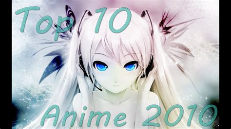 Together we will beat cancer Top 10 Anime 2010 - YouTube