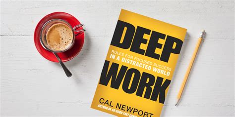 Deep Work Rules For Focused Success In A Distracted World Sunshine