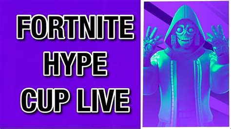 Fortnite Hype Cup Live Arena Grind Creative Wfans Fortnite Season 7