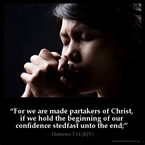 We did not find results for: Hebrews 3:14 Inspirational Image