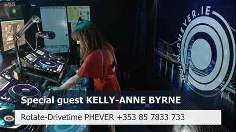 Presenting Kelly Anne Byrne Special Phever Friday Rotate Drivetime