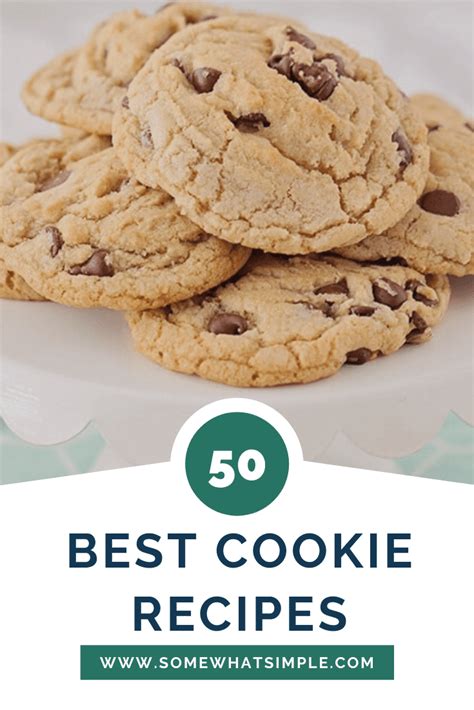 50 Favorite Cookie Recipes Easy Ideas Somewhat Simple