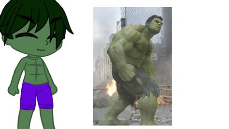 Hulk As Gacha Gacha Club Original Youtube