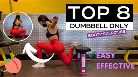 Top 8 Dumbbell Only Booty Exercises Youtube
