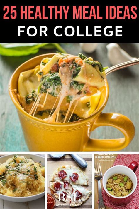 25 Insanely Healthy College Meals You Can Make In A Dorm By Sophia