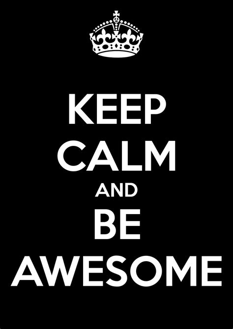 All About What It Means To Be Awesome Fyi You Are Awesome Dai