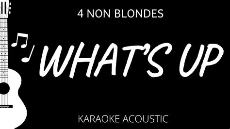 What S Up 4 Non Blondes Karaoke Acoustic Guitar YouTube