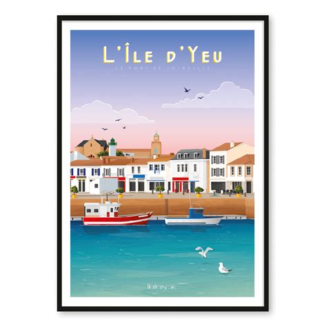 Affiche LÎle Dyeu Le Port De Joinville From Breizh
