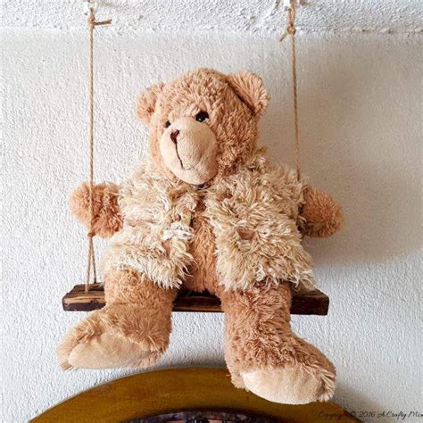 Making A Teddy Bear Swing And Other Interesting Things Diy Teddy Bear