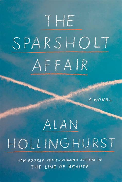 ‘the Sparsholt Affair By Alan Hollinghurst