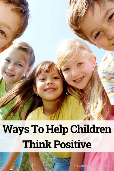 Ways To Help Children Think Positive