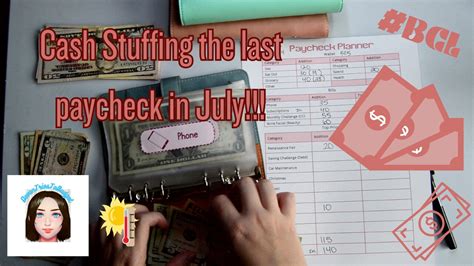 Cash Stuffing The Last Paycheck Of July Bcl Budgeting