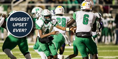 Ranking The 46 Biggest Upsets In Texas High School Football Playoffs A