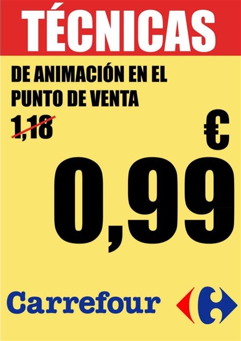 Técnicas De Animación En El Punto De Venta Carrefour La Linea Traba