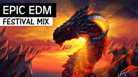 Epic Edm Mix 2018 Festival Electro House And Bigroom Music Mix Youtube