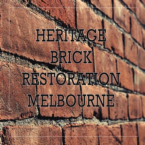 Heritage Brick Restoration A1 Brickworx And Heritage Restorations