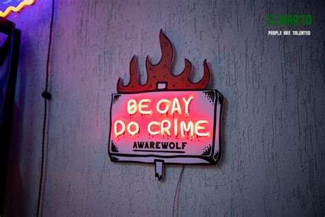 Be Gay Do Crime Neon Sign Elmarto