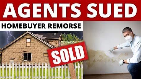Real Estate Agents Sued Homebuyer Remorse Youtube