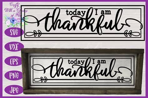 Today I Am Thankful Svg Thanksgiving Svg Farmhouse Sign Svg By