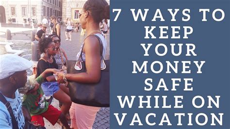 How To Keep Your Money Safe While Travelling Abroad Youtube