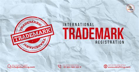 What Is The Process Of International Trademark Registration Ebizfiling