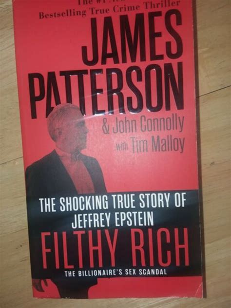 james patterson true crime ser filthy rich the shocking true story of jeffrey epstein the