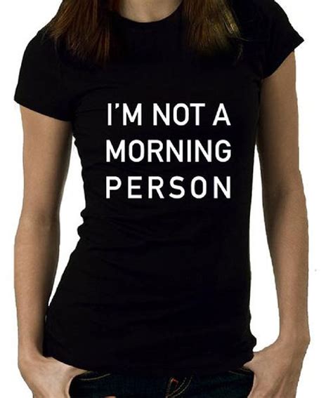 Graphic Tees Im Not A Morning Person At Best Price In Kolkata Uptownie