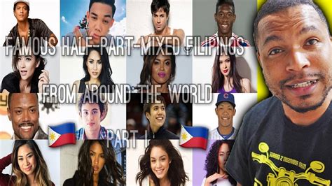Famous Half Part Mixed Filipinos From Around The World Youtube
