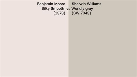 Benjamin Moore Silky Smooth 1373 Vs Sherwin Williams Worldly Gray SW