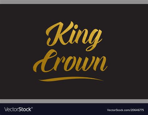 King Crown Gold Word Text Typography Royalty Free Vector