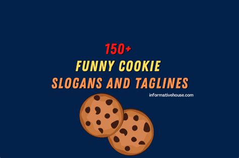 150 The Most Funny Cookie Slogans And Taglines Informative House